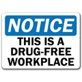 Signmission Safety Sign, 14 in Height, Plastic, 10 in Length, Drug Free NS-Drug Free